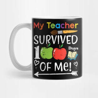 My Teacher Survived 100 Days Of Me 100th Day Girls Boys Kids Mug